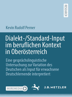 cover image of Dialekt-/Standard-Input im beruflichen Kontext in Oberösterreich